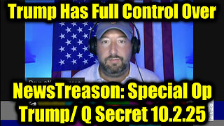 10-2-25-AT-1PM-CST-30T-EST #TRUTH. Trump has Full Control Over