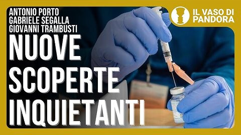 I numeri segreti di Pfizer e sulla pandemia - Antonio Porto Gabriele Segalla Giovanni Trambusti