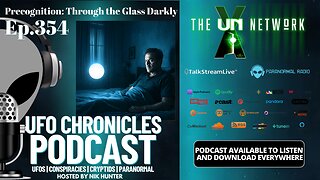Ep.354 Precognition: Through the Glass Darkly