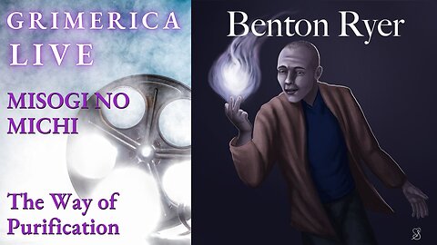Benton Ryer - MISOGI NO MICHI, THE WAY OF PURIFICATION