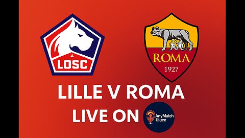 Europa League LIVE: Roma v Lille
