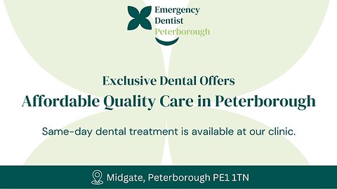 Exclusive Dental Offers in Peterborough – Save on Treatments Today!