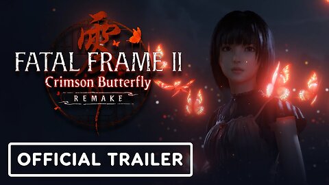 Fatal Frame 2: Crimson Butterfly Remake - Official Overview Trailer | TGS 2025