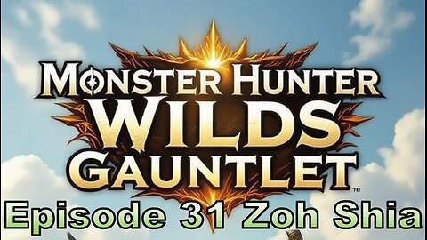 Blades and Beasts | Episode 31 | Zoh Shia