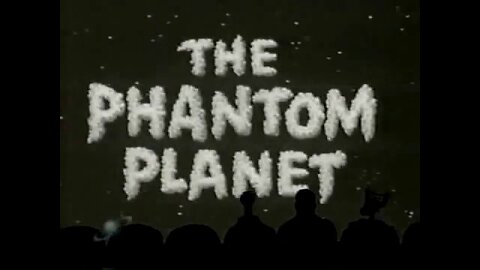 The Phantom Planet