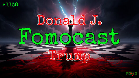 Is President Trump Gaining Ground or Losing the Plot? Tonight We Break It Down | Fomocast #1139