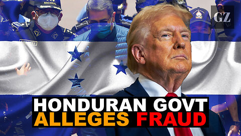 "It's a fraud": Trump and MS-13 helped rig Honduran vote, top official says