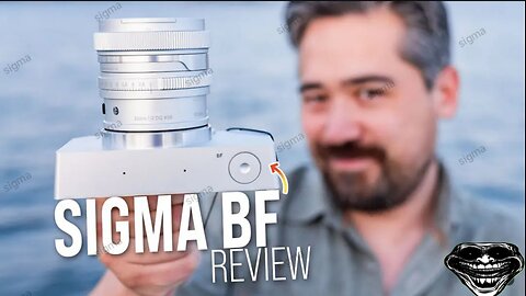 Sigma BF Review- Beautiful foolishness