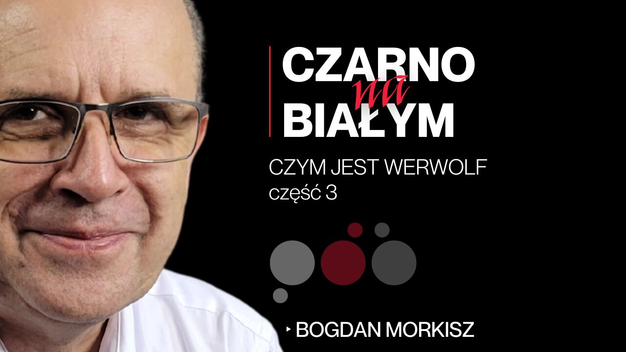 Czym jest Werwolf cz.3