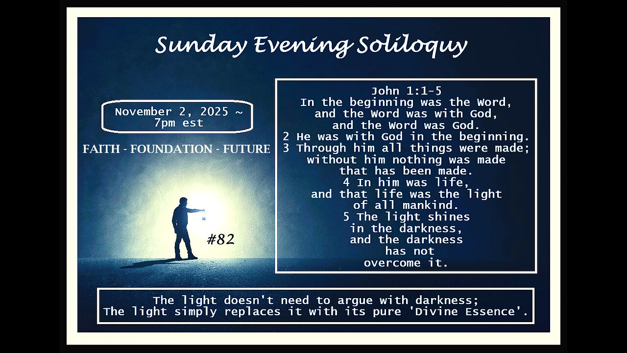 Sunday Evening Soliloquy ~ #82