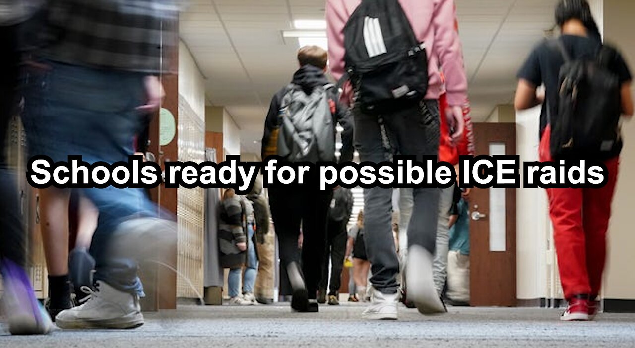 Schools ready for possible ICE raids