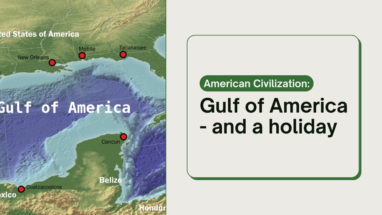 Gulf of America – Trump declares a holiday