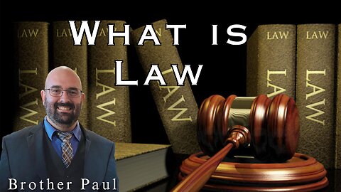 What is Law || Brother Paul