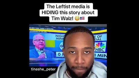 The MSM is Purposely Ignoring the Story of Tim Walz’ Involvement in Somali Immigrant Fraud Scheme