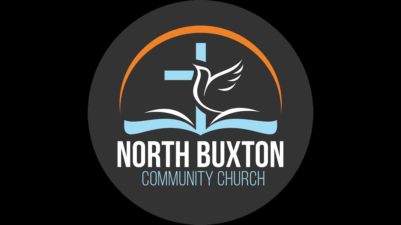 North Buxton Community Church Sunday Teaching