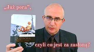 BookTube: "Już pora", czyli co jest za zasłoną?