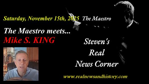 SATURDAY NOVEMBER 15, 2025 - THE MAESTRO MEETS MIKE KING - THE JFK ASSASSINATION