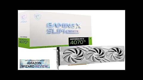 MSI Gaming RTX 4070 Ti Gaming X Slim White 12G Graphics Card Review