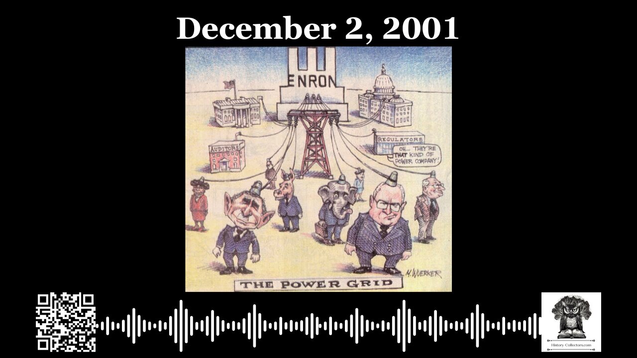 #OnThisDay December 2, 2001: Energy Giant Collapse