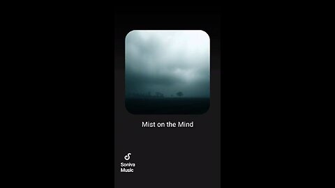 Mist on the Mind