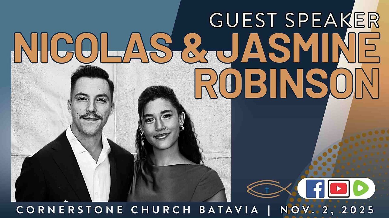 Sunday Sermon: Nicolas & Jasmine Robinson | 11-2-25 | #CornerstoneBatavia