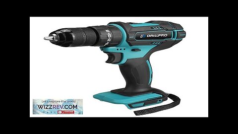 Drillpro 10mm Chuck Impact Drill 350N.m Cordless Electric Drill For Mak18V Battery Review