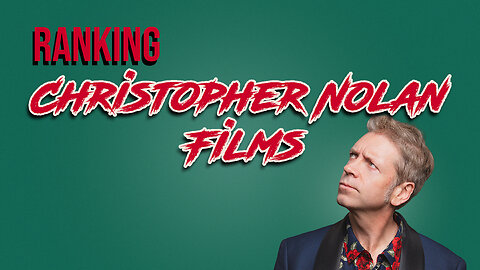 Gary Talks S4E05: Ranking Christopher Nolan Films