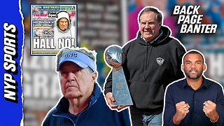 Bill Belichick's HOF snub was prime example of vengeance | Back Page Banter
