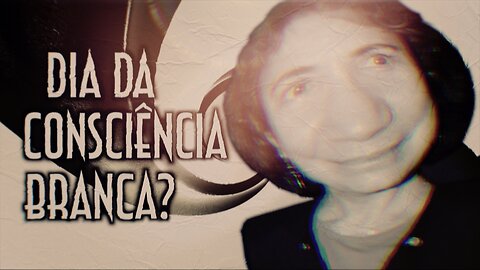 Dia da consciência branca? - Emerson Martins Video Blog 2021