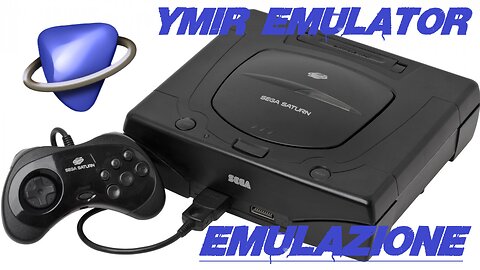 Ymir, L' Emulatore Saturn Che Funziona - Configurazione E Breve Test (PC)