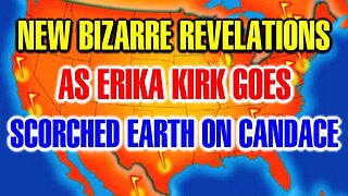 Things are Getting Bizarre Now This Came Out, As Erika Kirk Goes Scorched Earth on Candace