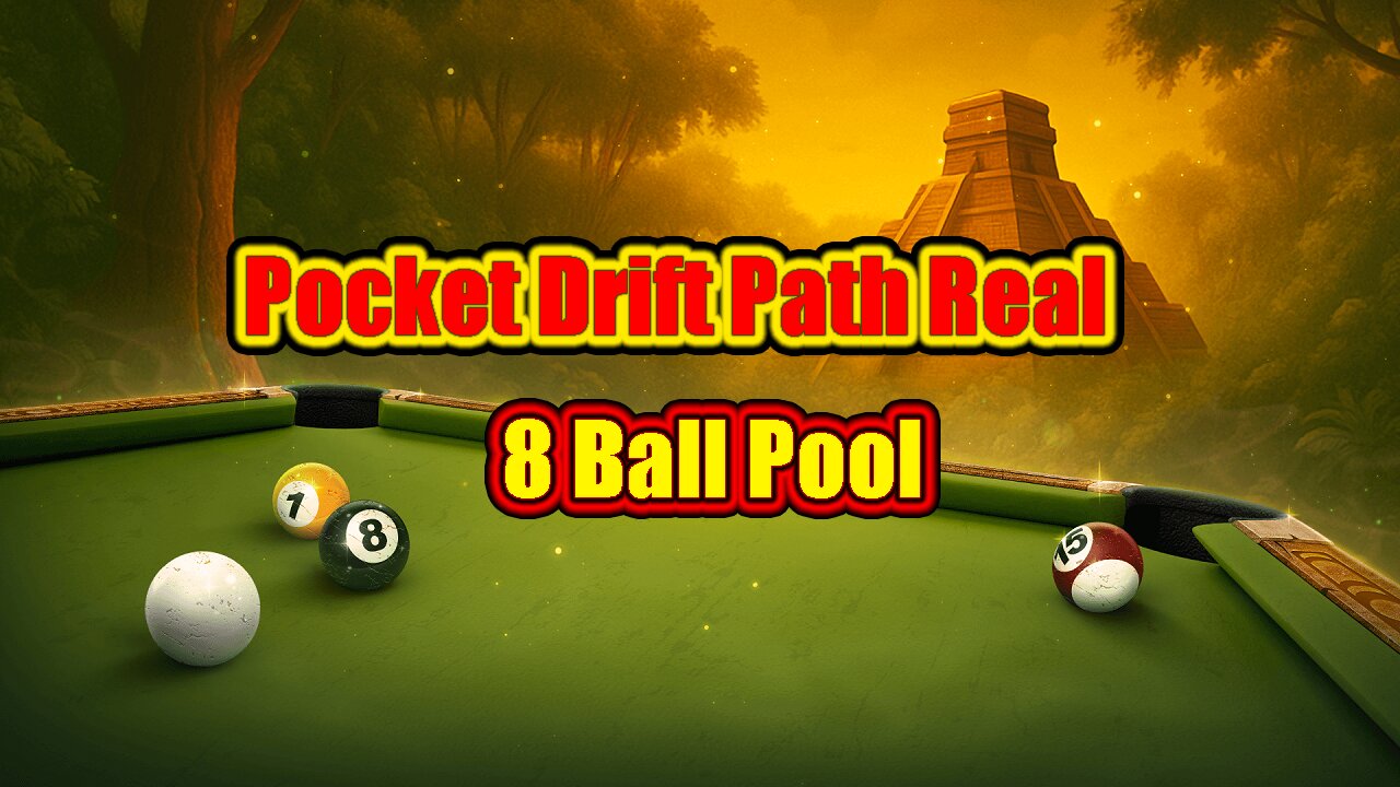 ✨ Pocket Drift Path – Real Game Pace 8 Ball Pool