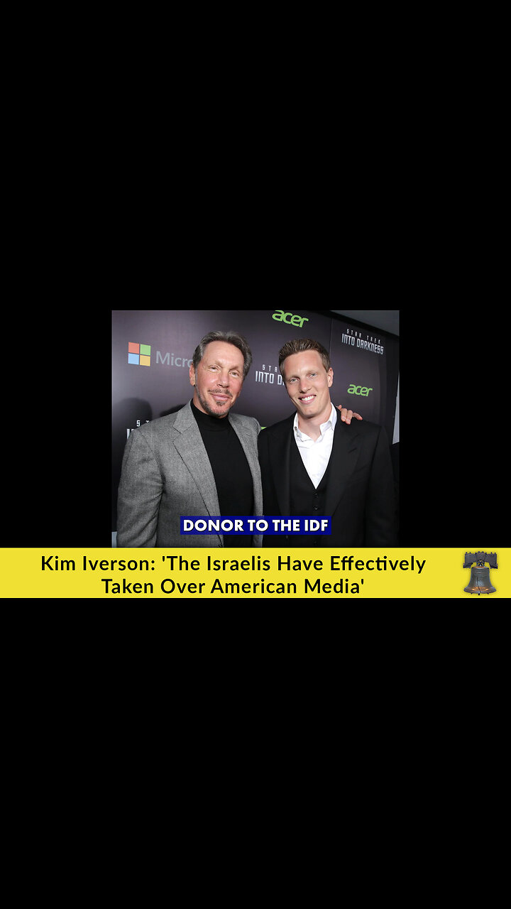 Kim Iverson: The Israelis Have Effectively Taken Over American Media