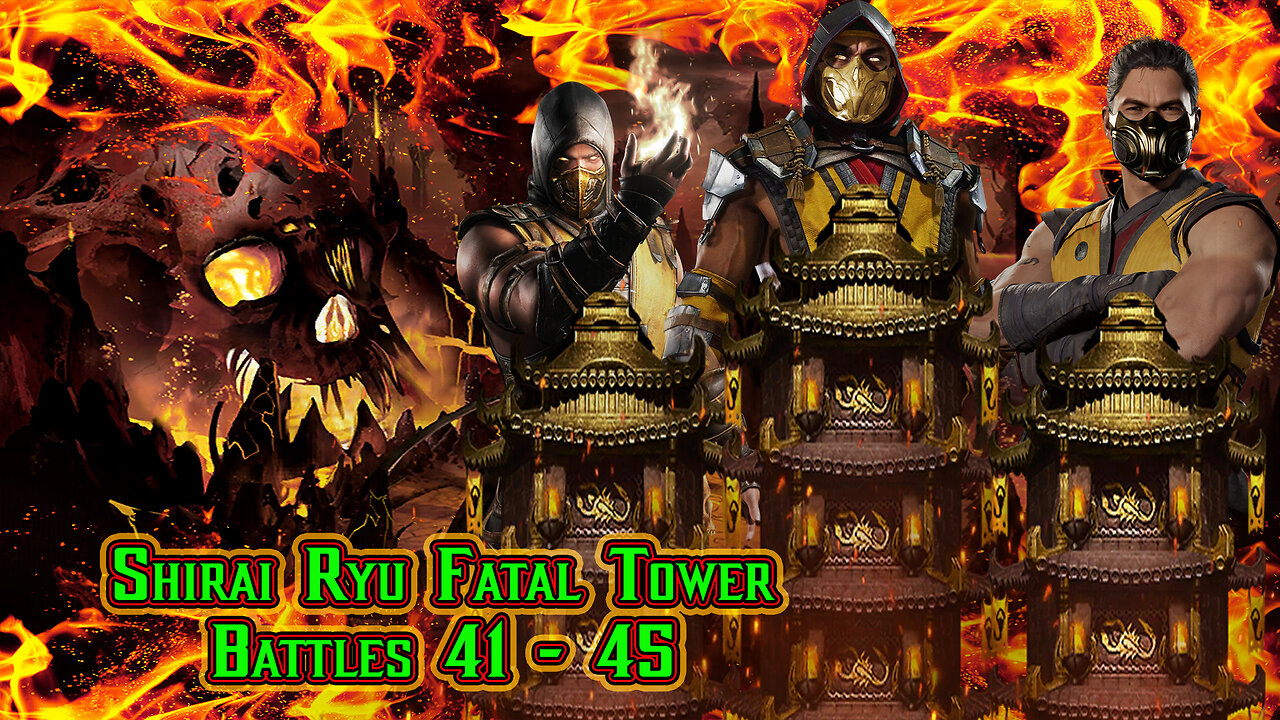 MK Mobile. Shirai Ryu Fatal Tower Battles 41 - 45