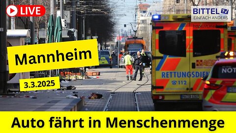 Auto fährt in Mannheim in Menschenmenge - 03.03.2025