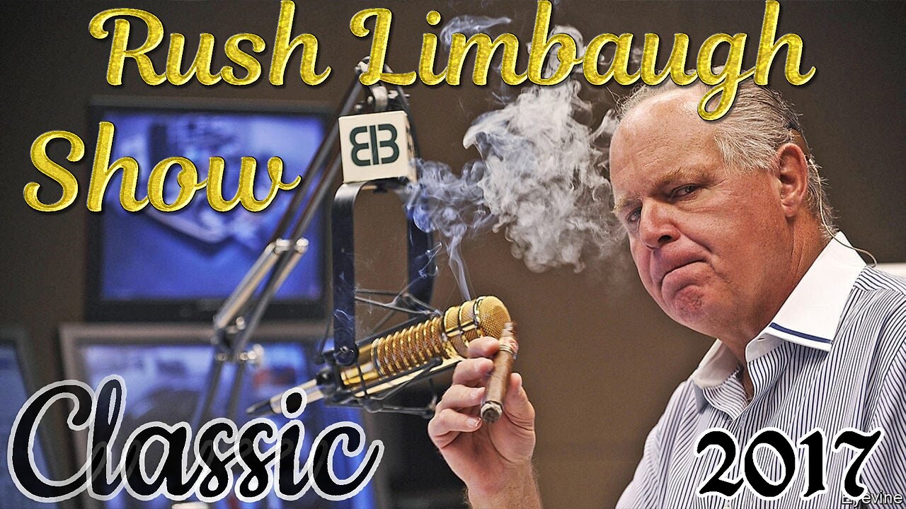 The Rush Limbaugh Show Classic (January 2017)