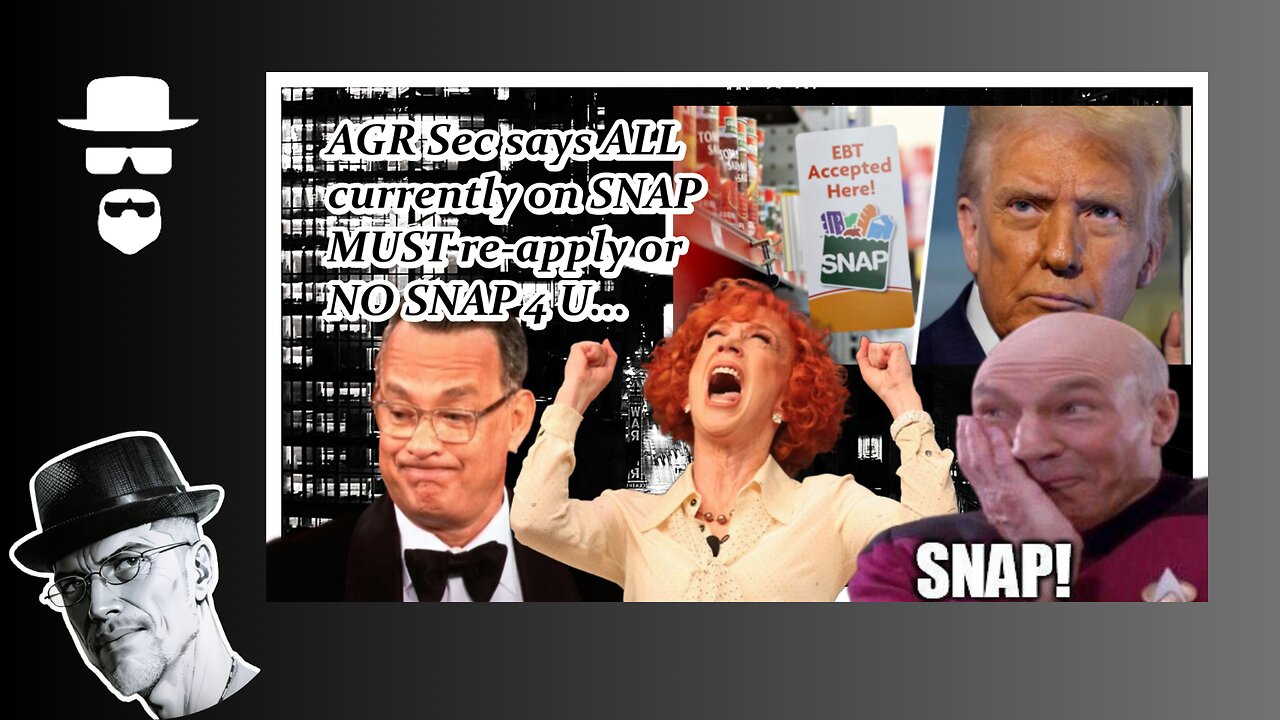 AGR SEC: ALL MUST RE-APPLY OR NO SNAP FOR YOU...