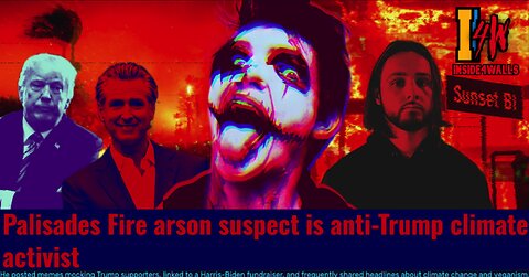 French Vegan and radical Climate Leftist arrested as suspect who started Palisades Fires.