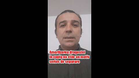 Amortizarea dragostei în cuplu nu este un motiv serios de separare