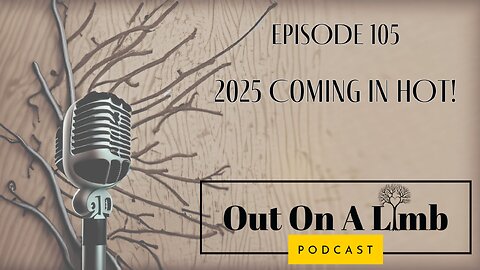 2025 is Coming in HOT! ~ Ep.105 ~ February 2025