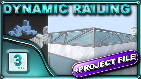 Part 2 - Dynamic Railing Preview - Procedural 3D Building Project for 3DS Max