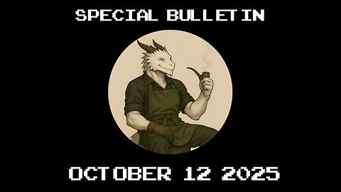 Special Bulletin October 12, 2025 - Lucky Dragon Arcade