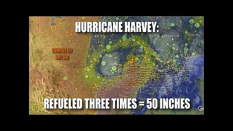 Hurricane Harvey: Refueled Three Times = 50 Inches