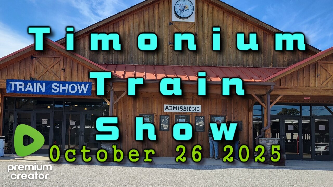 TRAIN SHOW - Timonium Maryland - October 26 2025