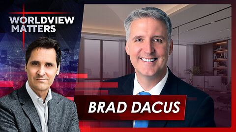 Brad Dacus: Waging Critical Battles For Religious Freedom | Worldview Matters