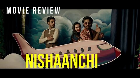"NISHAANCHI" - HINDI CRIME DRAMA FILM REVIEW