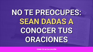 🌱 ️No te preocupes: Sean dadas a conocer tus oraciones | Filipenses 4:6-7