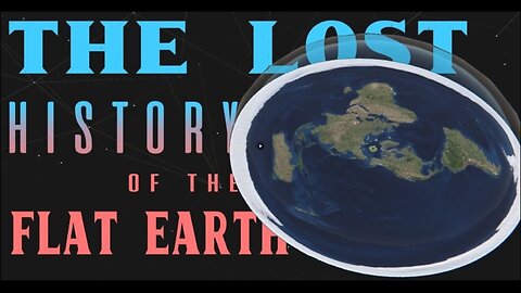 🌚🔺⚜️ The Lost History Of Flat Earth: Vol. 2 (Full, 5-Hrs) ▪️ Ewaranon; Tartaria, Hidden History