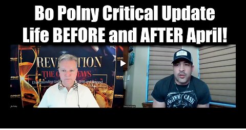 Bo Polny Critical Update - Life BEFORE and AFTER April!