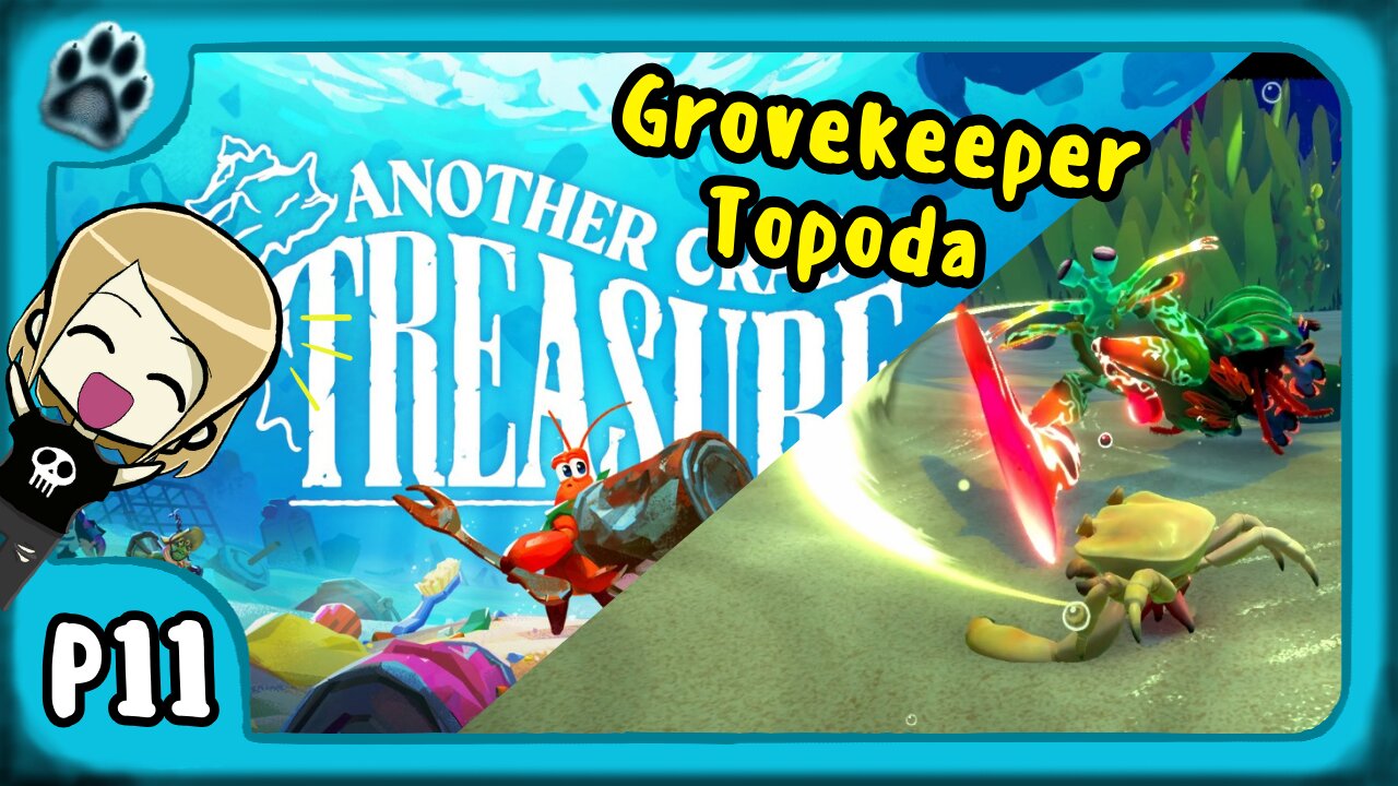 Another Crab's Treasure P11 | Grovekeeper Topoda